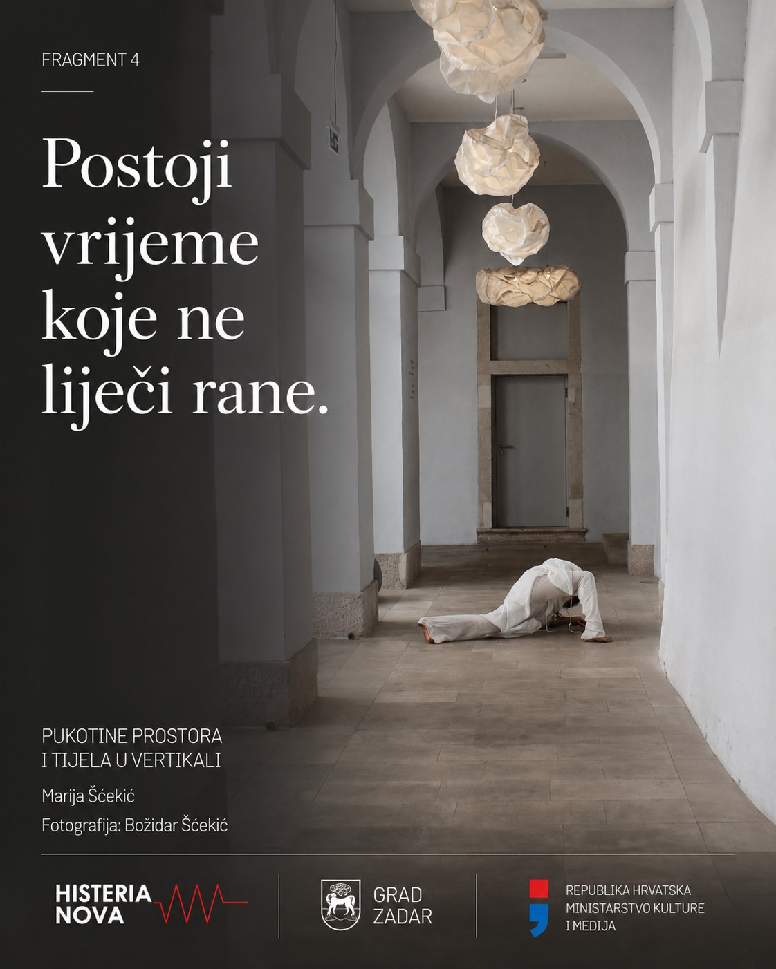 Fragment 4: Postoji vrijeme koje ne liječi rane.